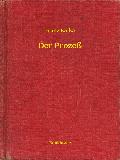 Title details for Der Prozeß by Franz Kafka - Available